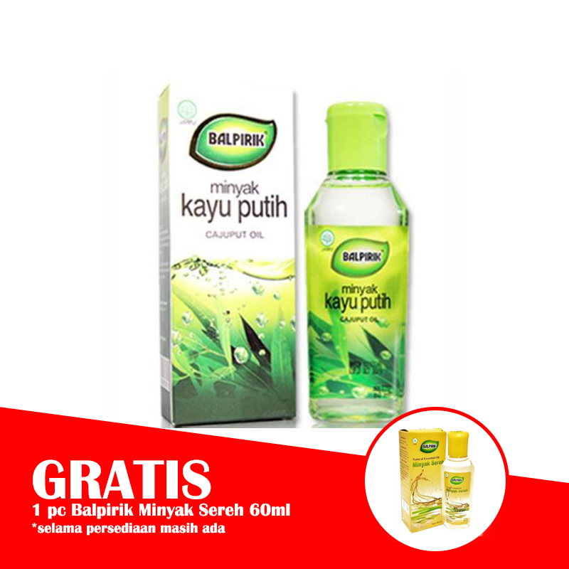 Balpirik Minyak Kayu Putih Cair 60ml (BONUS 1 Pc Balpirik Minyak Sereh 60ml) | Gogobli