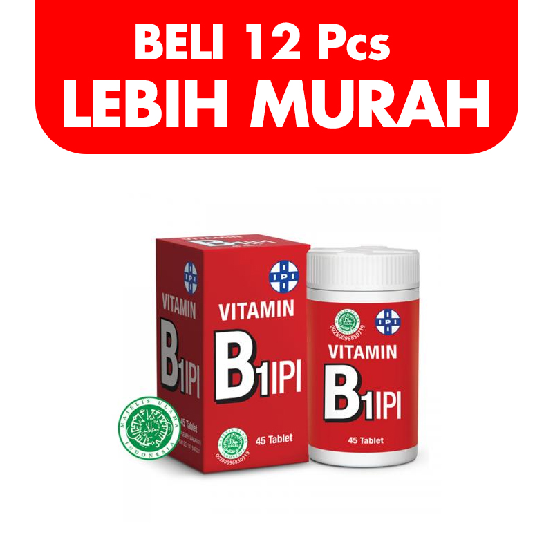 IPI Vitamin B1 45 Tablet (BELI 12pcs LEBIH MURAH) | Gogobli