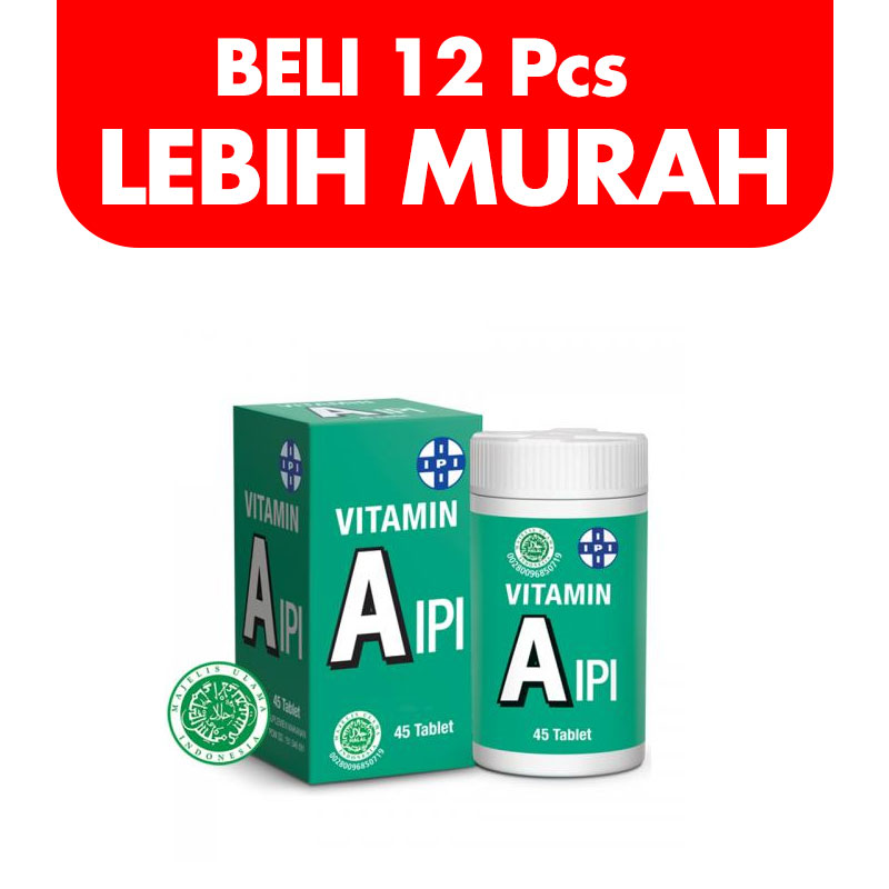 IPI Vitamin A 45 Tablet (BELI 12pcs LEBIH MURAH) | Gogobli
